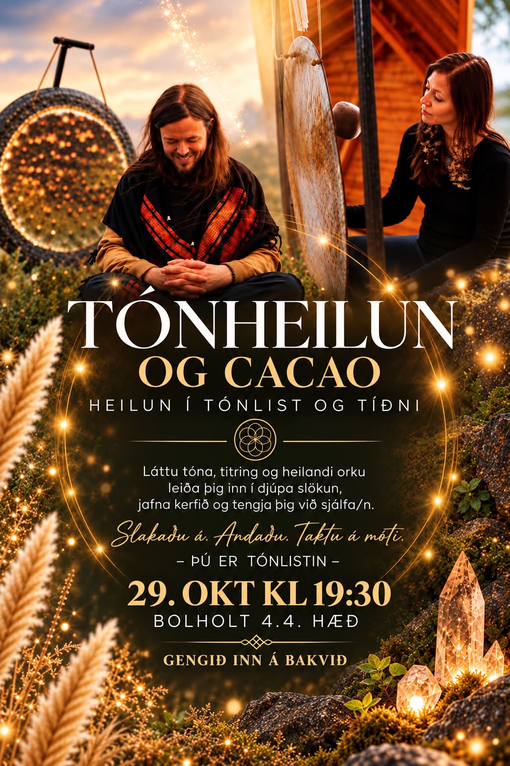 Galdra tónheilun með Berglindi og Herberti 29 okt kl 19:30 í B4